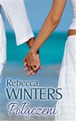Połączeni - Rebecca Winters -  Książka z wysyłką do UK