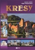 Kresy - Magda Osip-Pokrywka, Mirek Osip-Pokrywka -  books in polish 