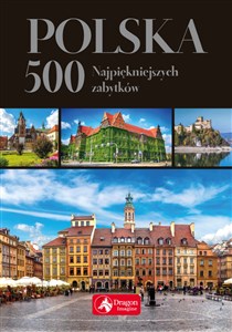 Picture of Polska 500 najpiękniejszych zabytków wersja exclusive