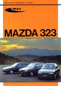 Mazda 323 ... - Opracowanie Zbiorowe -  books from Poland