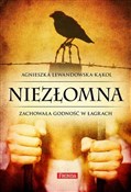 Zobacz : Niezłomna ... - Agnieszka Lewandowska-Kąkol