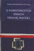 Polska książka : O powstańc... - Maria Biegniewicz-Steyer