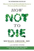 How Not To... - Michael Greger, Gene Stone -  foreign books in polish 