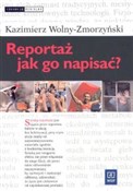 Polska książka : Reportaż -... - Kazimierz Wolny-Zmorzyński