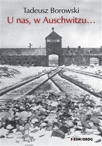 Obrazek U nas w Auschwitzu...