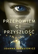 polish book : Przepowiem... - Joanna Parasiewicz