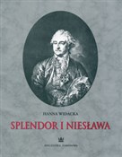 Splendor i... - Hanna Widacka -  foreign books in polish 
