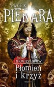 Zobacz : Płomień i ... - Jacek Piekara