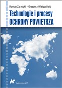 Technologi... - Grzegorz Wielgosiński, Roman Zarzycki -  Polish Bookstore 