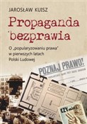 Propaganda... - Jarosław Kuisz -  Książka z wysyłką do UK