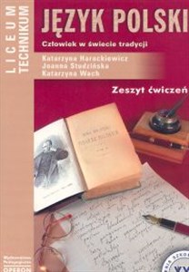 Picture of Język polski 1 Zeszyt ćwiczeń Człowiek w świecie tradycji Liceum, technikum
