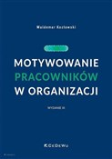 Zobacz : Motywowani... - Waldemar Kozłowski