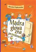 Mądra głow... - Renata Piątkowska -  Polish Bookstore 