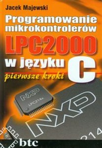 Picture of Programowanie mikrokontrolerów LPC2000 w języku C pierwsze kroki