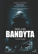 Bandyta - Gabriel Glinka -  Polish Bookstore 