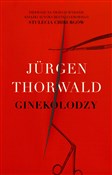 Książka : Ginekolodz... - Jurgen Thorwald