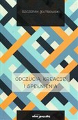 Odczucia k... - Szczepan Kutrowski -  Polish Bookstore 