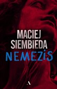 Nemezis - Maciej Siembieda -  Książka z wysyłką do UK