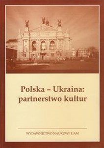 Obrazek Polska-Ukraina partnerstwo kultur