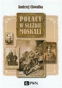 Polacy w s... - Andrzej Chwalba -  Książka z wysyłką do UK