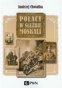 Picture of Polacy w służbie Moskali
