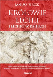 Picture of Królowie Lechii i Lechici w dziejach