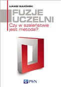 Fuzje ucze... - Łukasz Sułkowski -  foreign books in polish 