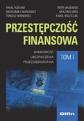 polish book : Przestępcz... - Rafał Płókarz, Bartłomiej Iwanowicz, Tomasz Iwanowicz, Piotr Majewski, Grażyna Voss, Karol Wojtczak