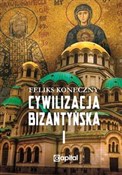 Polska książka : Cywilizacj... - Feliks Koneczny