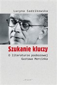 Szukanie k... - Lucyna Sadzikowska -  Książka z wysyłką do UK