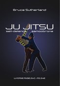 Ju-Jitsu S... - Bruce Sutherland -  books from Poland