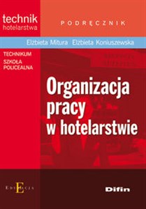 Picture of Organizacja pracy w hotelarstwie Podręcznik Technikum Szkoła policealna
