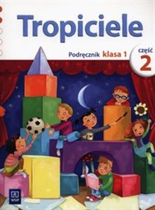 Picture of Tropiciele 1 Podręcznik Część 2 Szkoła podstawowa