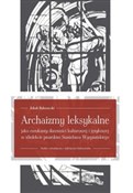 Archaizmy ... - Jakub Bobrowski -  Polish Bookstore 