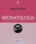 Neonatolog... - Janusz Świetliński -  Książka z wysyłką do UK
