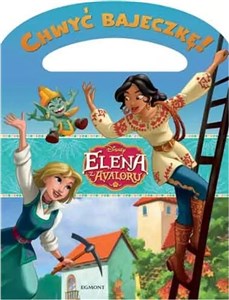 Picture of Disney. Elena z Avaloru. Chwyć bajeczkę!