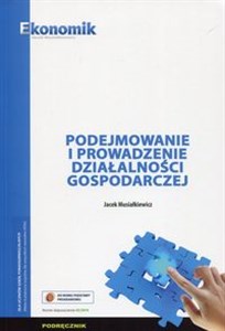 Picture of Podejmowanie i prowadzenie działalności gospodarczej Podręcznik Szkoła policealna