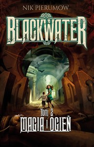 Picture of Blackwater Tom 2 Magia i ogień
