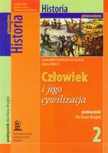 Picture of Człowiek i jego cywilizacja 2 Historia podręcznik Gimnazjum