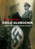 Odilo Glob... - Berndt Rieger -  books in polish 