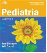 Pediatria - Tom Lissauer, Will Carroll -  books in polish 