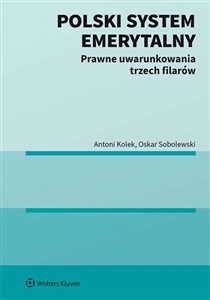 Picture of Polski system emerytalny Prawne uwarunkowania trzech filarów
