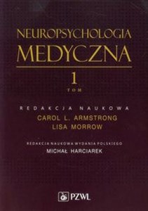 Picture of Neuropsychologia medyczna Tom 1