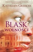 polish book : Blask woln... - Kathleen Grissom