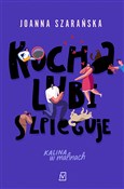 Kocha, lub... - Joanna Szarańska -  foreign books in polish 
