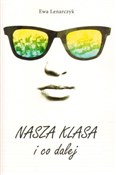 Nasza klas... - Ewa Lenarczyk -  Polish Bookstore 