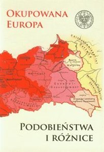 Picture of Okupowana Europa Podobieństwa i różnice