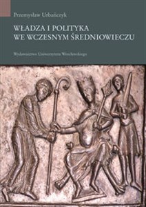Picture of Władza i polityka we wczesnym średniowieczu