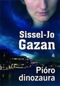 Pióro dino... - Sissel-Jo Gazan -  books in polish 