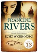 Echo w cie... - Francine Rivers - Ksiegarnia w UK